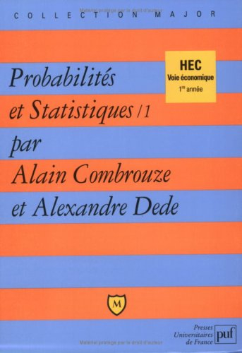 Probabilités et statistiques. Vol. 1