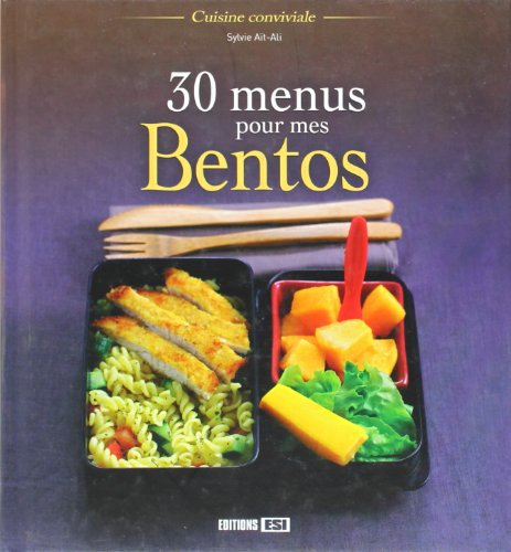 30 menus pour mes bentos
