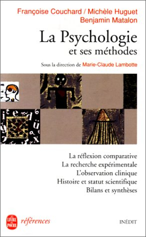 La psychologie et ses méthodes