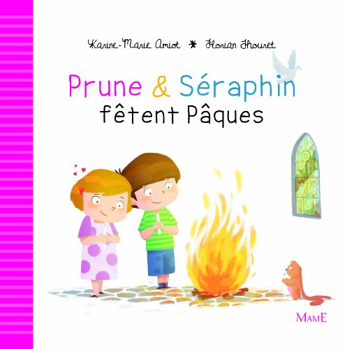 Prune & Séraphin. Prune & Séraphin fêtent Pâques