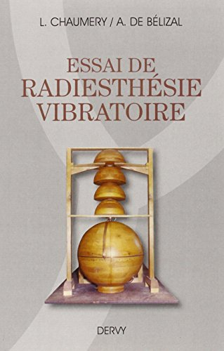 Essai de radiesthésie vibratoire