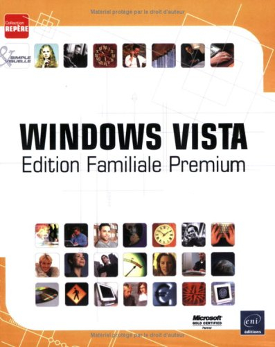 Windows Vista : édition familiale premium