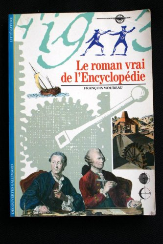 Le roman vrai de l'Encyclopédie