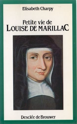 Petite vie de Louise de Marillac