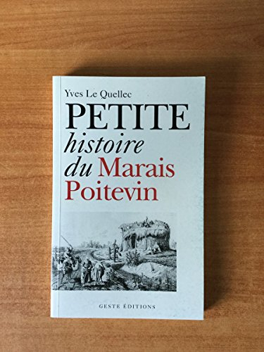 Petite histoire du Marais Poitevin