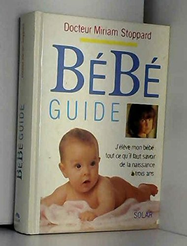 Nouveau Bébé guide