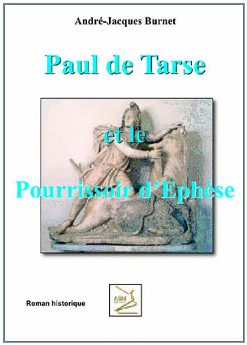Paul de Tarse dans la tourmente d'Ephèse