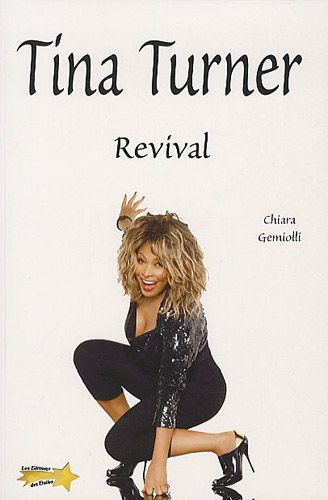 Tina Turner : revival