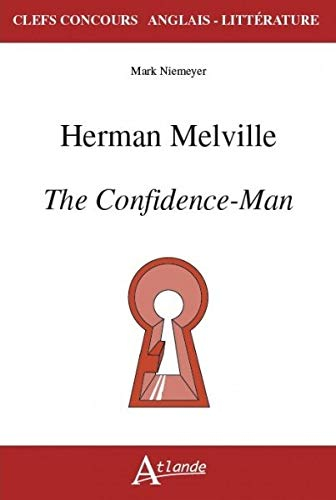 Hermann Melville : The confidence-man