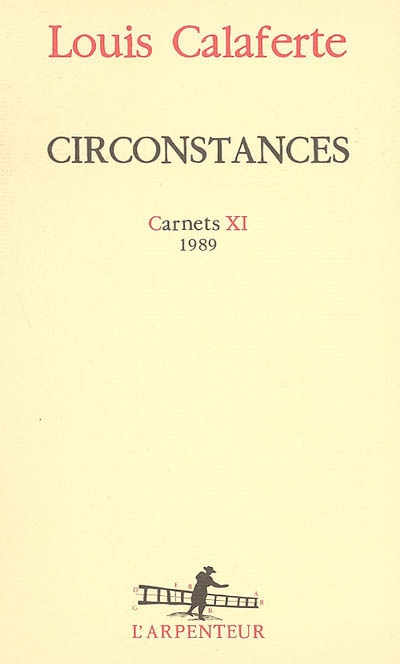 Carnets. Vol. 11. Circonstances : 1989