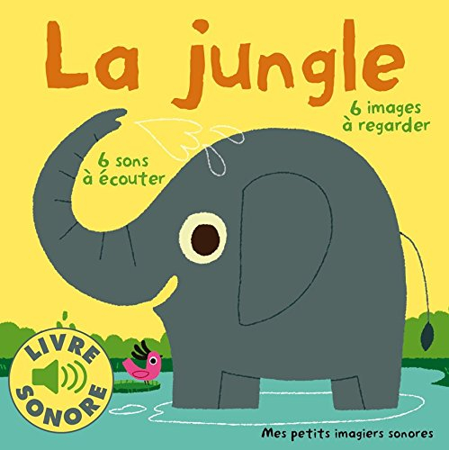 La jungle : 6 sons à écouter, 6 images à regarder