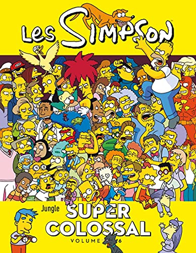 Les Simpson : super colossal. Vol. 6