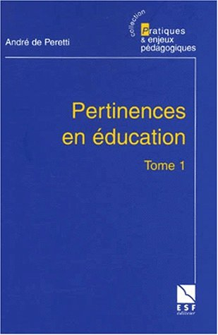 Pertinences en éducation. Vol. 1