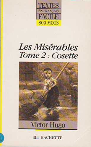 Les Misérables. Vol. 1. Cosette