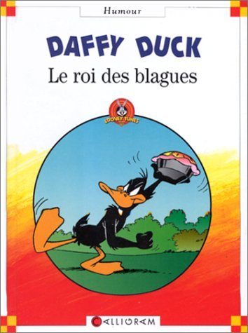 Daffy Duck, le roi des blagues