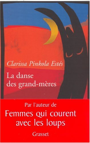 La danse des grand-mères : sur la jeunesse de l'âge mûr et la maturité de la jeunesse