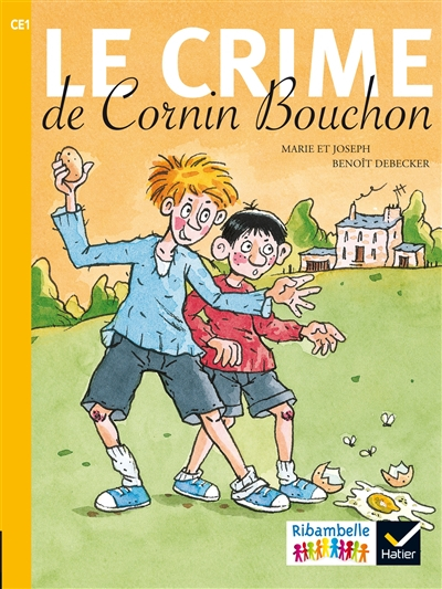 Le crime de Cornin Bouchon : CE1, série jaune