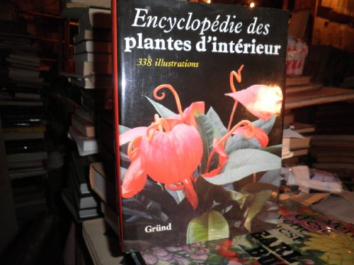 Encyclopédie des plantes d'intérieur