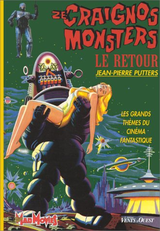 Ze craignos monsters. Vol. 2. Le retour