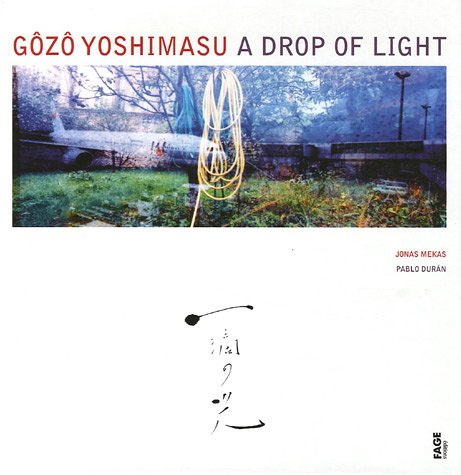 Gôzô Yoshimasu, a drop of light