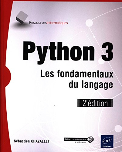 Python 3 : les fondamentaux du langage