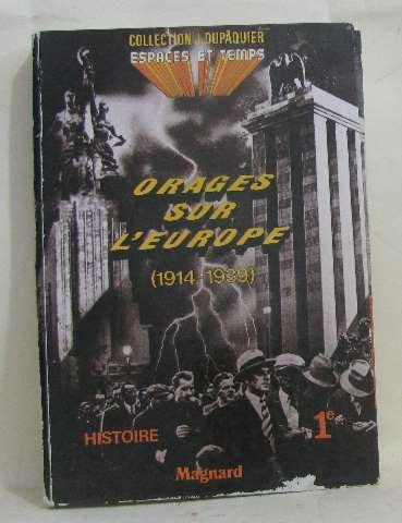 Orages sur l'Europe, 1914-1939 : histoire, classe de 1re