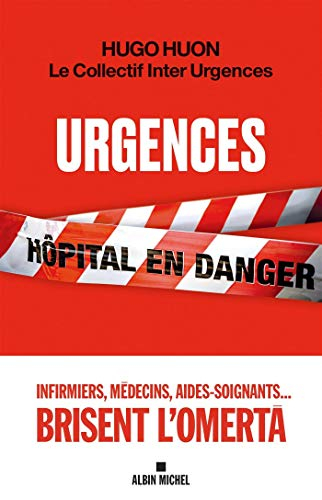 Urgences : hôpital en danger