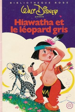 hawatha et le léopard gris : collection : bibliothèque rose mini rose cartonnée