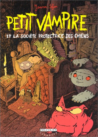 Petit Vampire. Vol. 3. Petit Vampire et la Société protectrice des chiens