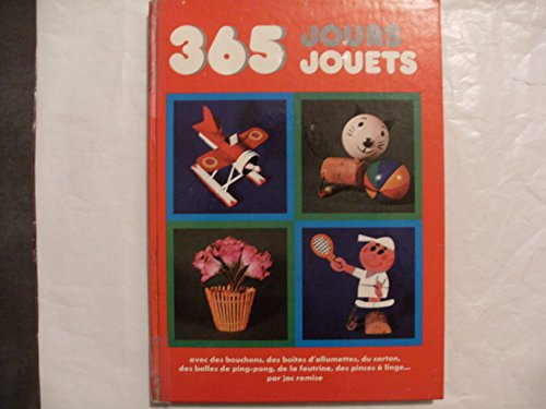 365 jours, trois cent soixante-cinq jouets