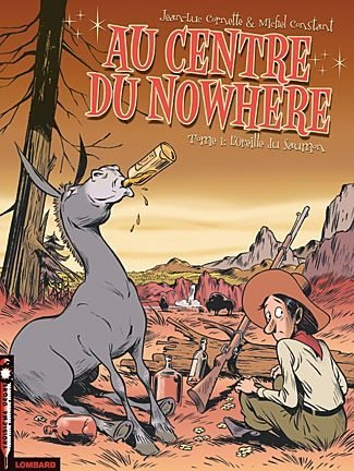 Au centre du Nowhere. Vol. 1. L'oreille du saumon