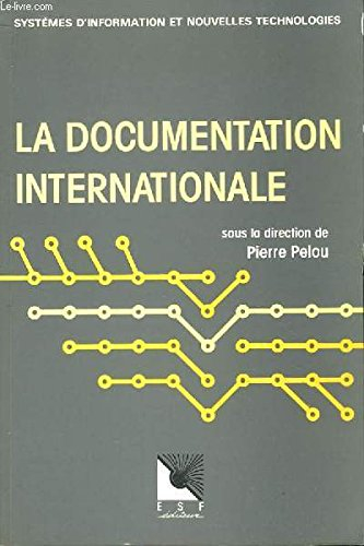 La Documentation internationale