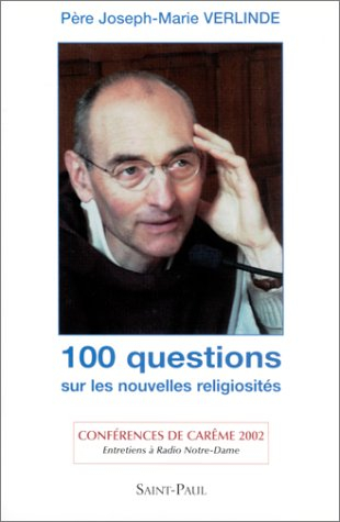 100 questions sur les nouvelles religiosités