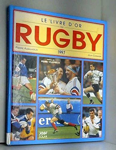 Le livre d'or du rugby 1997