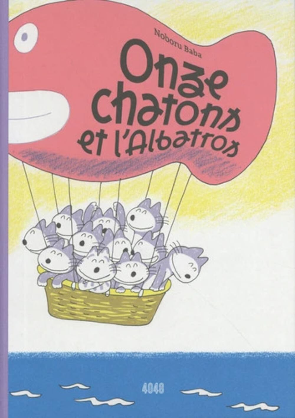 Onze chatons. Onze chatons et l'albatros