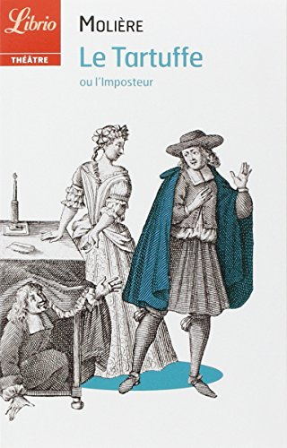 Le Tartuffe ou L'imposteur - Molière