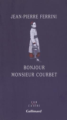 Bonjour monsieur Courbet