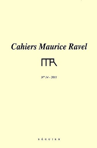 Cahiers Maurice Ravel, n° 14