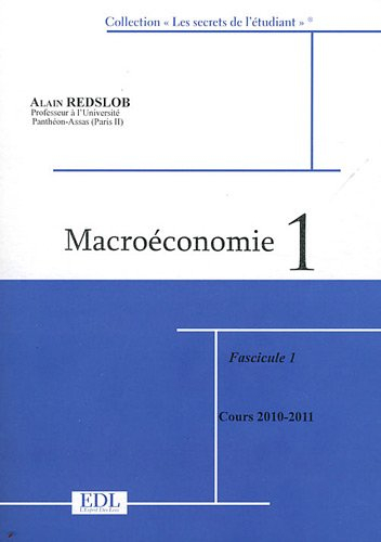 Macroéconomie : Tome 1, 2 volumes