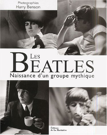Les Beatles : naissance d'un groupe mythique