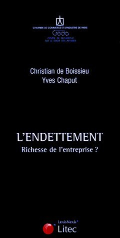 L'endettement : richesse de l'entreprise ?