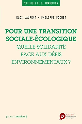 Pour une transition sociale-écologique : quelle solidarité face aux défis environnementaux ?
