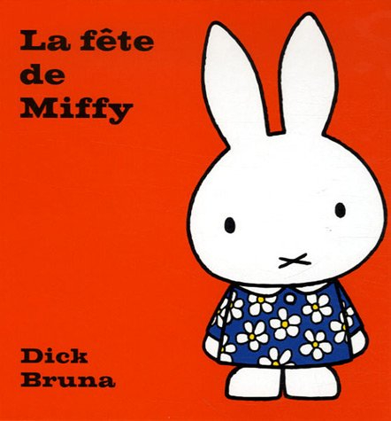 La fête de Miffy