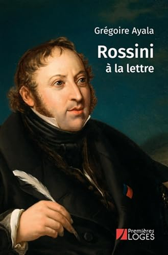Rossini à la lettre