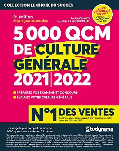 5.000 QCM de culture générale 2021-2022 : préparez vos examens et concours, évaluez votre culture gé