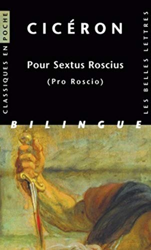 Pour Sextus Roscius. Pro Roscio