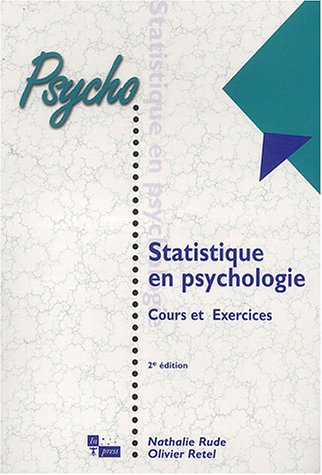 Statistique en psychologie : cours et exercices