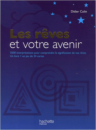 Les rêves et votre avenir
