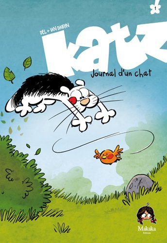 Katz : journal d'un chat. Vol. 1