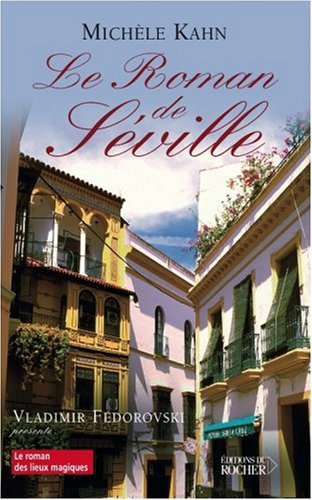 Le roman de Séville